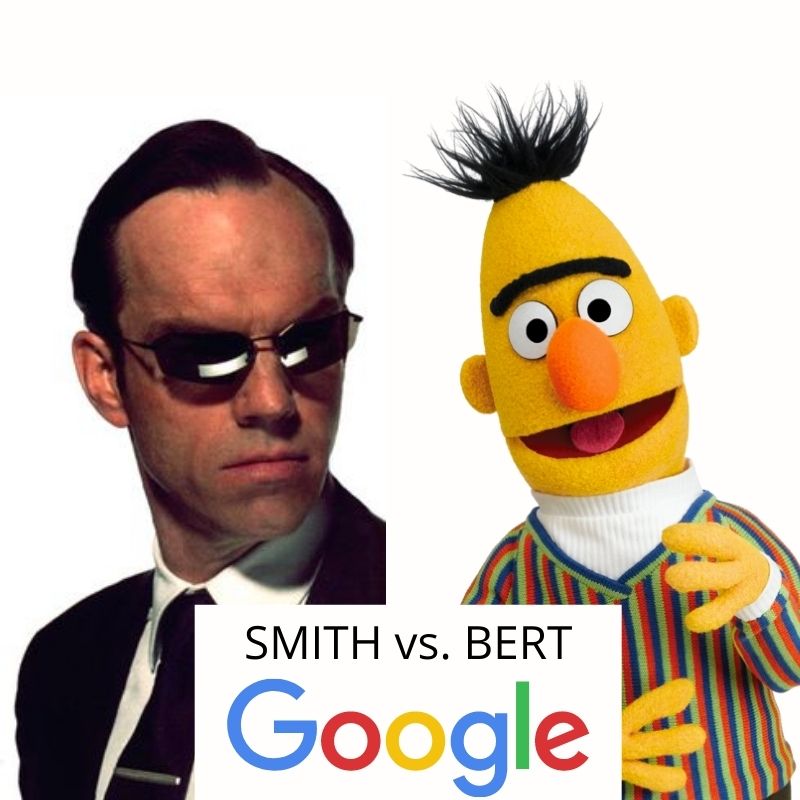 smith vs bert with agenct smith and sesame street bert