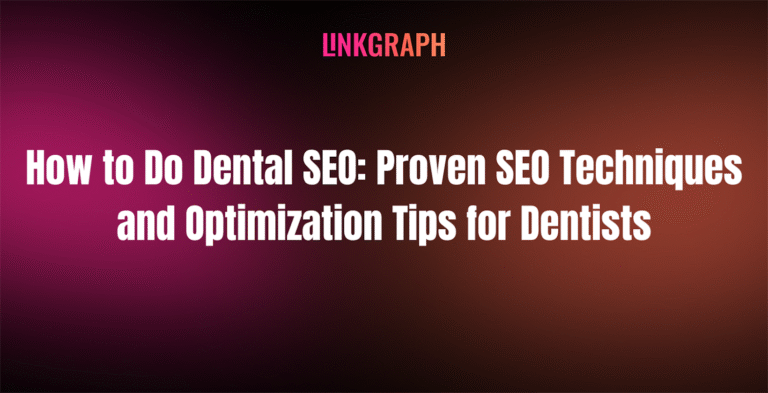 How to do SEO for Dentists