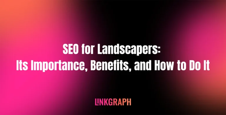 how to do seo for lanscapers