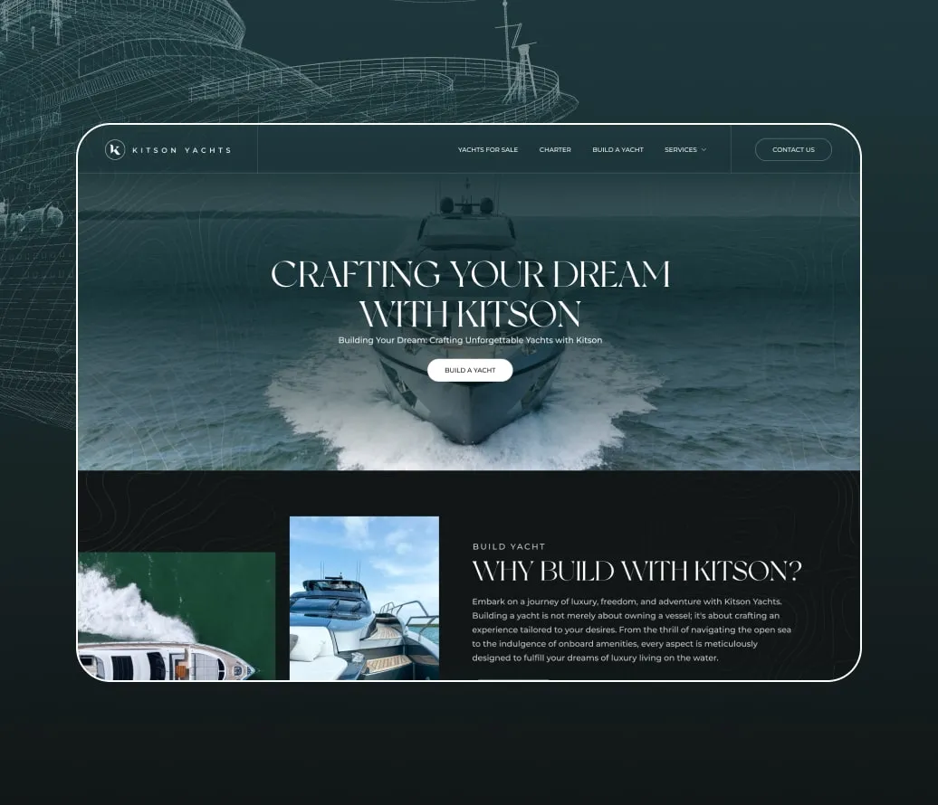 A yacht website homepage features a large photo of a yacht at sea, navigation links, and text promoting custom yacht building with Kitson Yachts.