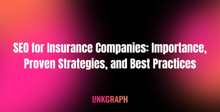 SEO for Insurance Companies