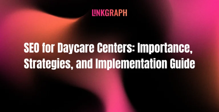 SEO for Daycare Centers
