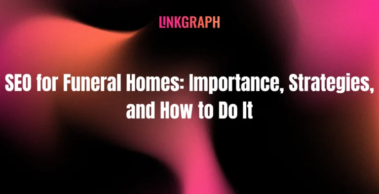 SEO for Funeral Homes